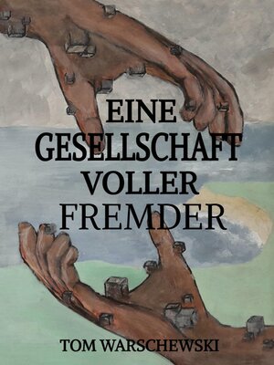 cover image of Eine Gesellschaft voller Fremder